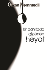 Bir damlada gizlənən həyat
